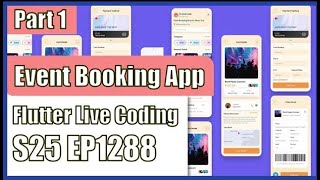 part 1 Event Booking App UI Design to a Flutter application |  Flutter Live code