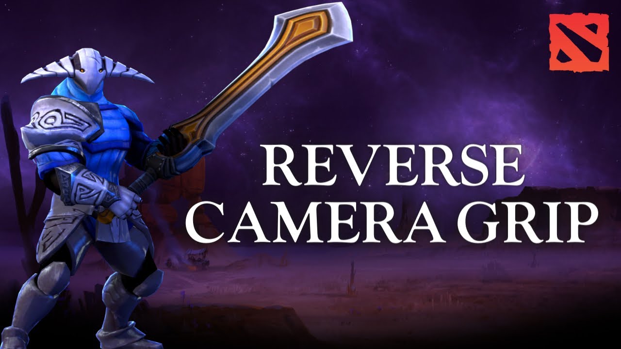 how-to-reverse-camera-grip-in-dota-2-2024-youtube
