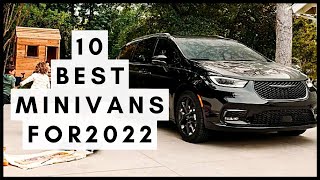 10 Best Minivans for 2022 10 Best Minivans for 2022