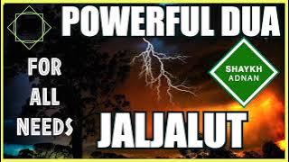 Powerful Dua of Jaljalut 21x for ALL your needs -- Shaykh Adnan Kabbani q -- الجلجلوتية