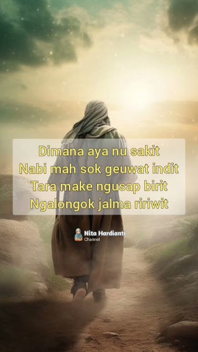 The noble character of the prophet #self-reflection #praising the past #sundanese