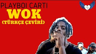 Playboi Carti - WOK (Türkçe Çeviri) Resimi