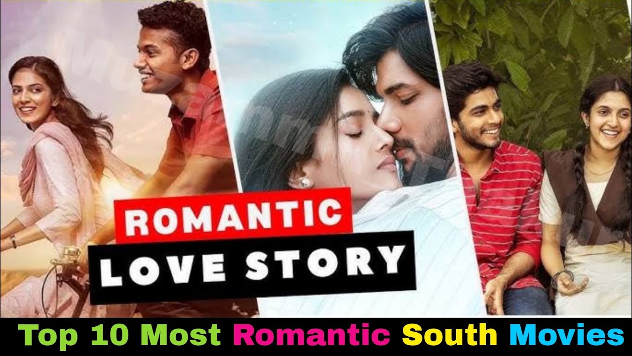 top-10-heartwarming-south-love-story-movies-2024-all-movies-available