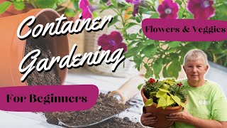 Container Gardening for Beginners | The Ultimate Guide to Container Gardening