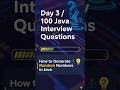 Day3/100#java #javaprogramming#coding #arrays#randomnumbers #interviewquestions#strings #programming