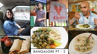 Trip to Bangalore : Part 2 | Carrots Restaurant | Vegan Food | IVR Explore