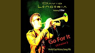 Go for It (Dale) World Cup Victory Song Fifa (feat. 5 Star)