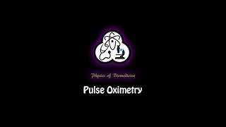 Pulse Oximetry – Introduction (Part 1 of 5)
