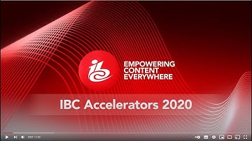 IBC 2020 Accelerator Programme Highlights