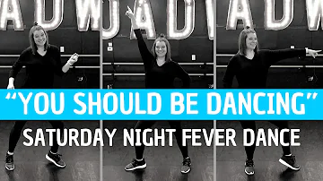 DISCO DANCE - "You Should Be Dancing" from Saturday Night Fever (BEGINNER DANCE CHOREOGRAPHY)