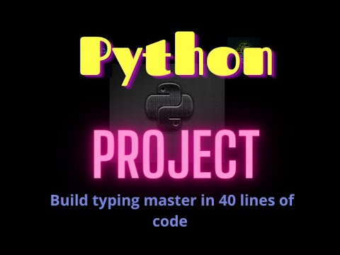 Python  simple Project-- Build typing master