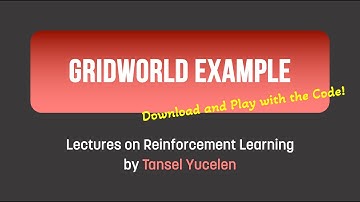 Gridworld Example (Lectures on Reinforcement Learning)