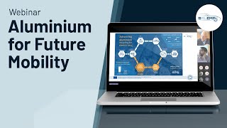 Circular Metal for Future Mobility: aluminium for light weight and sustainability – SALEMA webinar