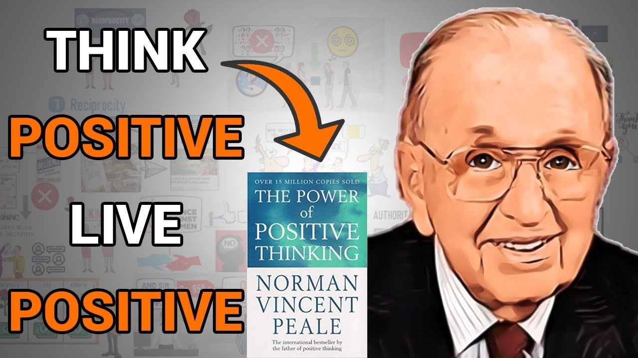 The power of positive thinking by Norman Vincent Peale | Animated Book ...