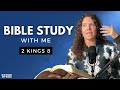 2 Kings 8 | Was King Jehoram a Good King? [Bible Study WITH Me]