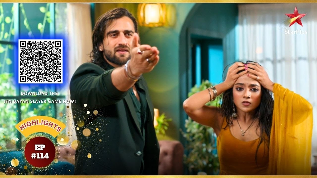 Gauri की Davansh से गुहार! | Ep.114 | Highlights|Jaadu Teri Nazar - Dayan Ka Mausam |Mon-Sun| 7:30PM