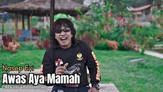 Nasep Evi - Awas Aya Mamah - (Calung) - (Official Video)