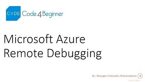 Remote Debugging a Microsoft Azure Web Site with Visual Studio 2013  - Code4beginner.com