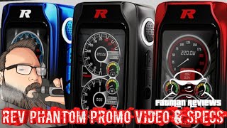 Rev Phantom Promo & Specs