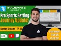 Pro Sports Betting Journey Update | Sunday Streams Ep. 16