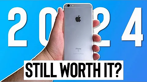 Is The iPhone 6s Plus Still Usable In 2024?