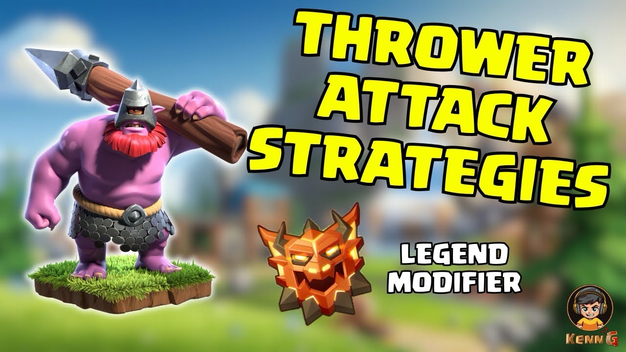 THROWER ATTACK STRATEGIES FOR LEGEND MODIFIER