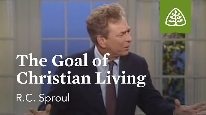 The Goal of Christian Living: The Classic Collecti...