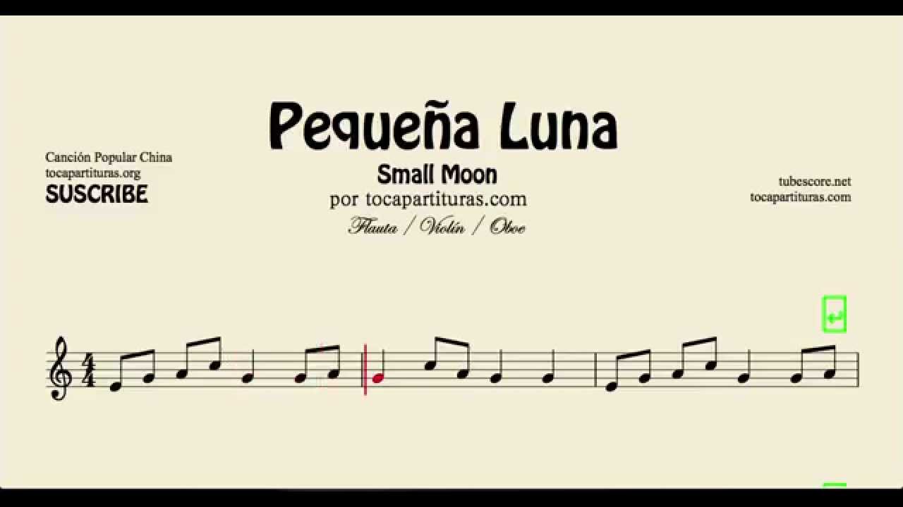 Pequeña Luna Partitura de Flauta Violín Oboe Popular China - YouTube