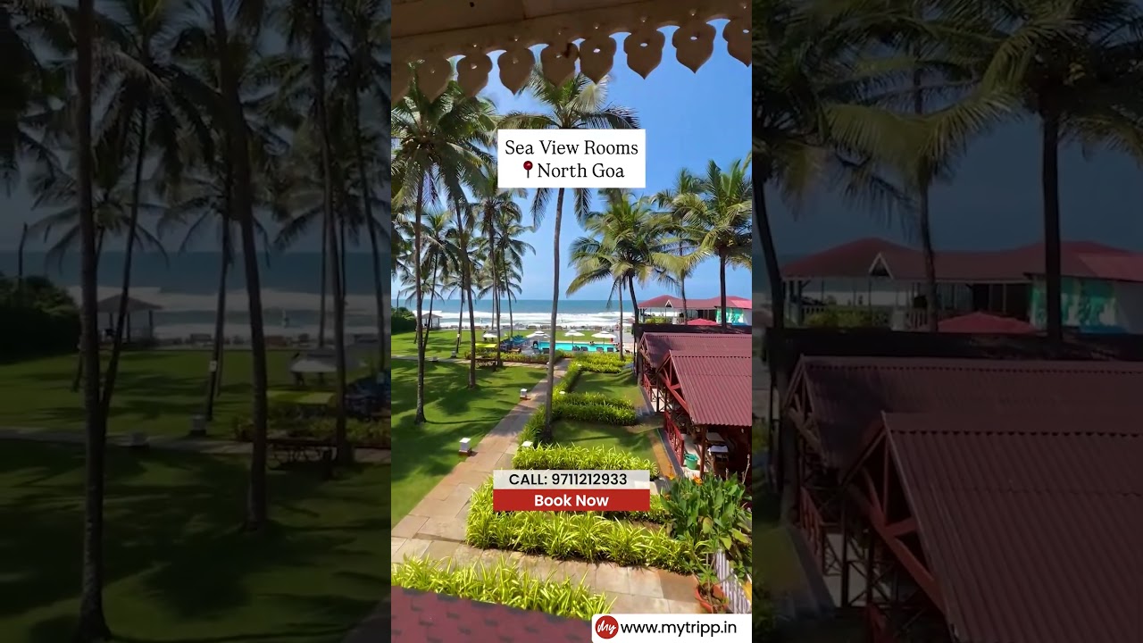 The Most Luxury Sea View Resort In Goa 