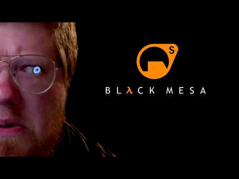 Let's Play Half-Life - Black Mesa | Part 28 END | "Im now unemployed."