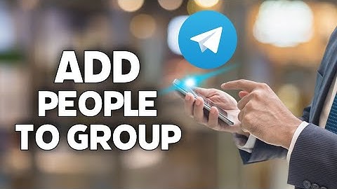How to Add People to Telegram Group 2025?