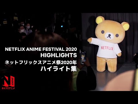 Netflix Anime Festival 2020 Highlights