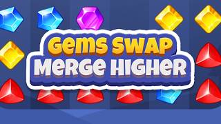 Gems Swap Merge Higher Gameplay Android screenshot 5