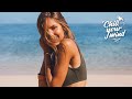 Good vibes mix   positive start to 2024   best chill house cover songs  remixes 