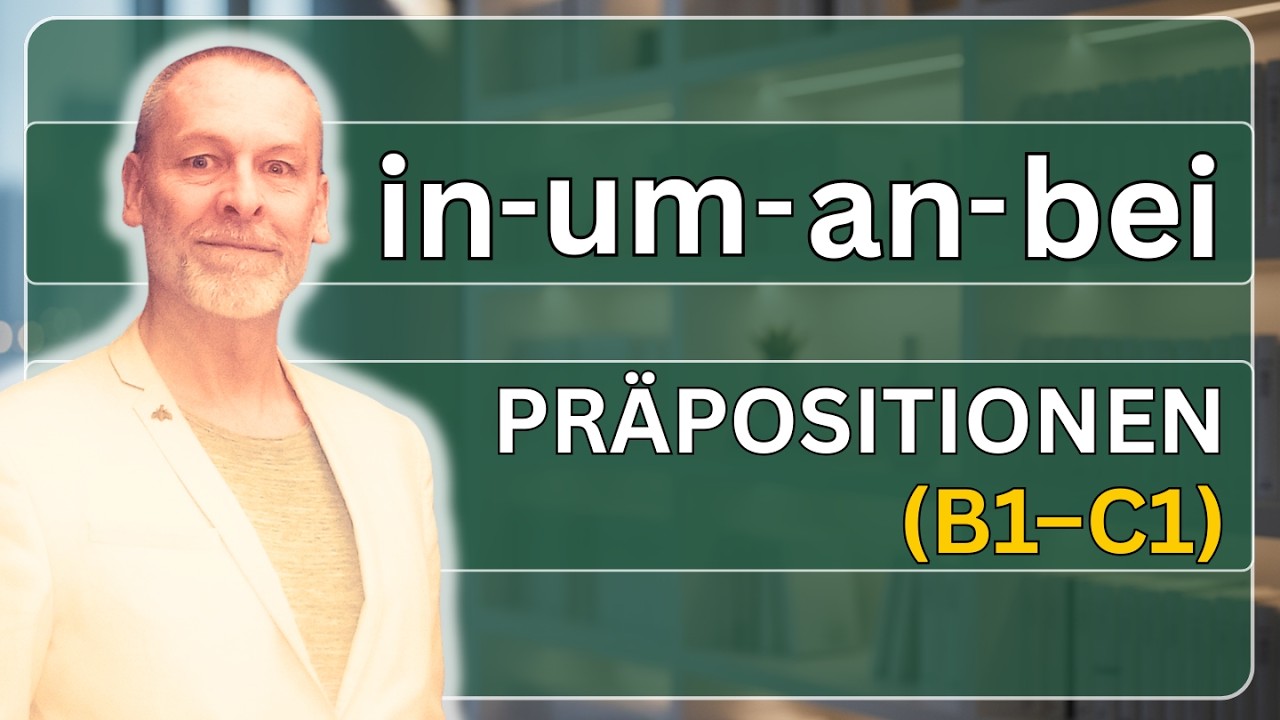 👉 In, um, an, bei – richtig argumentieren auf B1–C1