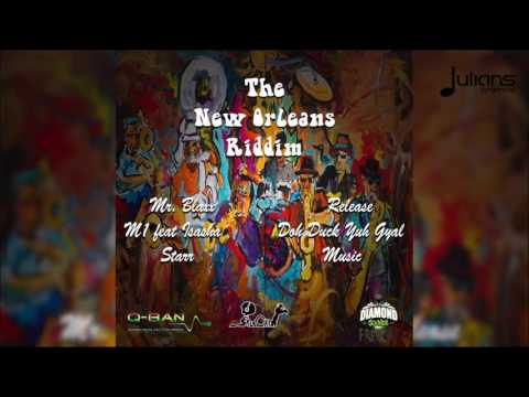 Blaxx - Release (New Orleans Riddim) "2017 Soca" - Blaxx - Release (New Orleans Riddim) "2017 Soca"