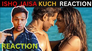 FIGHTER: Ishq Jaisa Kuch Song Reaction! | Hrithik Roshan, Deepika Padukone | Vishal-Shekhar