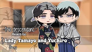 Demon slayer trio descendants react to Lady Tamayo and Yushiro!