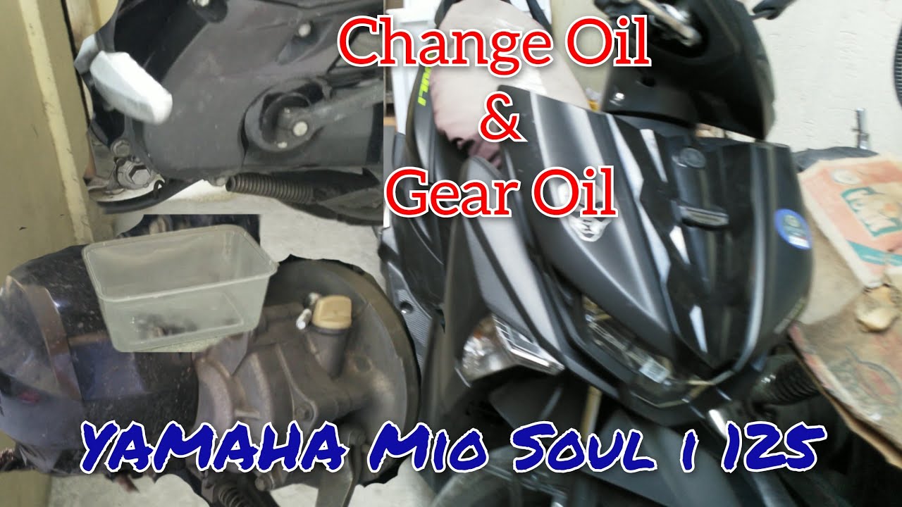 Yamaha Mio soul i 125 Change Oil & Gear oil