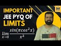 Important JEE PYQ of LIMITS | Must Solve Question | Mains | Advanced