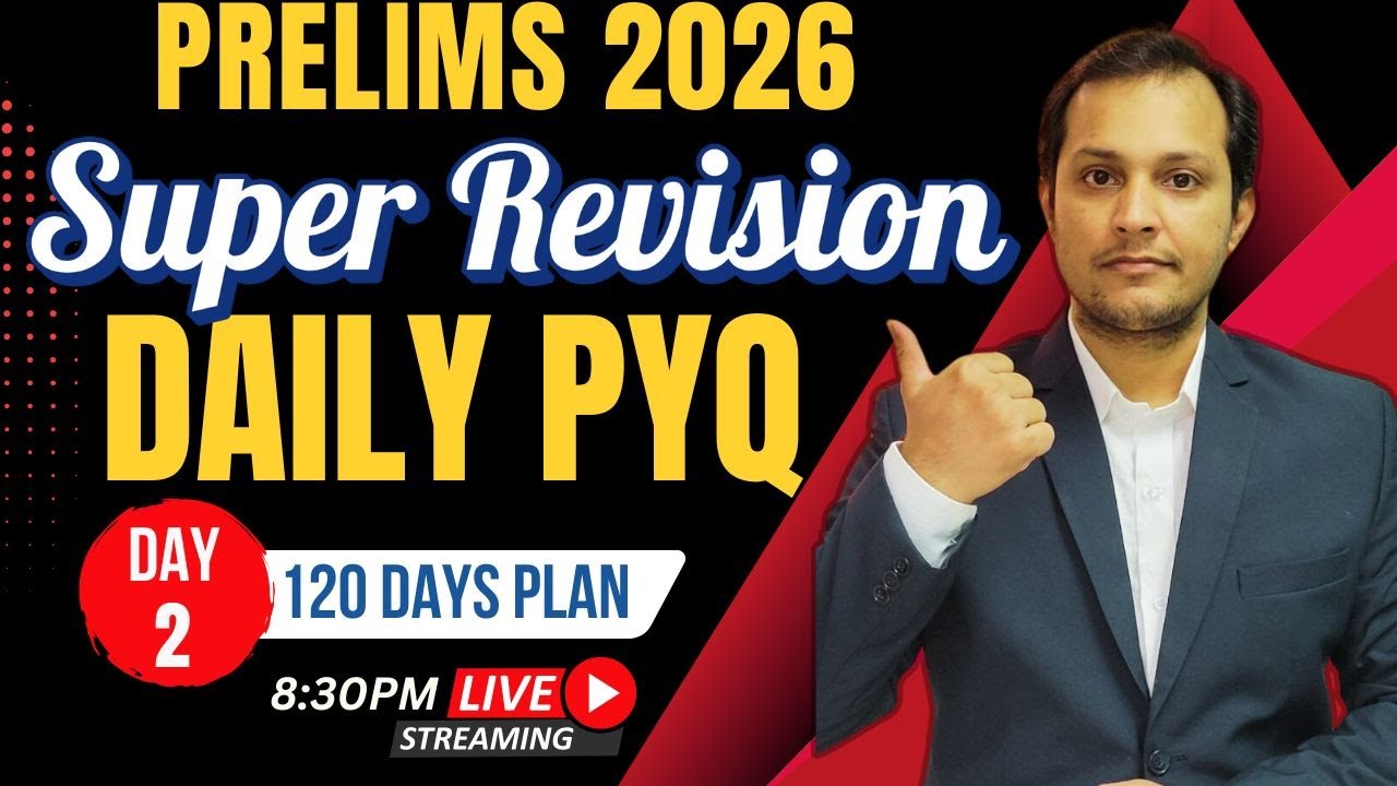 UPSC PRELIMS 2026 DAILY PYQ BASED REVISION #iasprelims2026 - YouTube