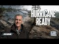 Hurricane Ready - #06 Hardware