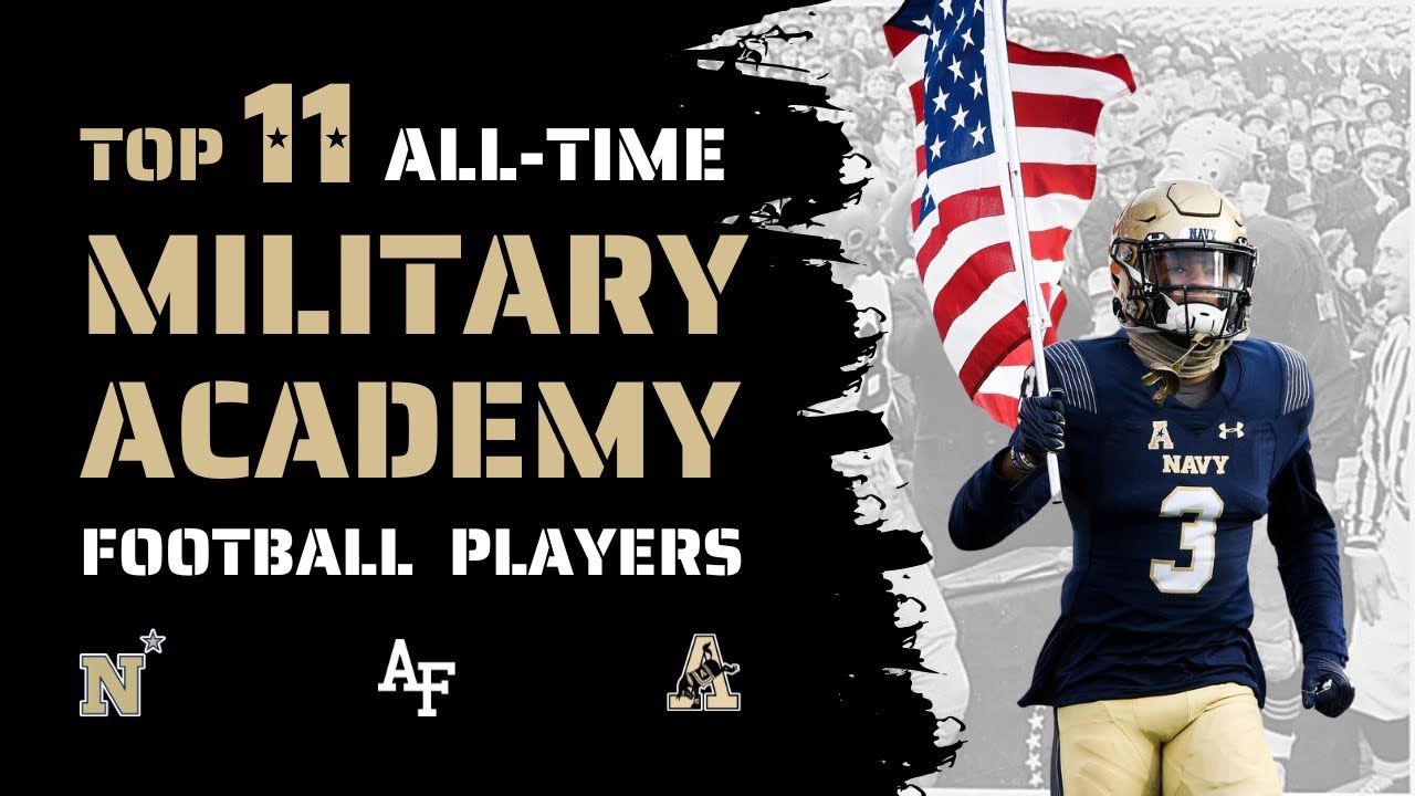 Top 11 All-Time Military Academy Football Players