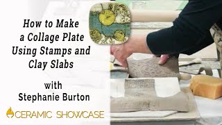 How to Make a Collage Plate Using Stamps and Clay Slabs