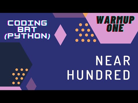 Near Hundred - Coding Bat | Tamil Community