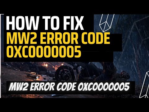 FIX: MW2 The Application Has Unexpectedly Stopped Working | MW2 ERROR CODE 0XC0000005 2023
