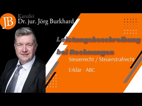 New Leistungsbeschreibung bei Rechnungen - RA Dr. jur. Jörg Burkhard