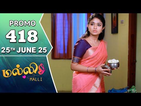 Malli Serial | Episode 418 Promo | 25th June 25 | Nikitha | Vijay | Saregama TV Shows Tamil