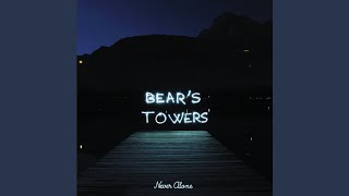 Watch Bears Towers The Joy Song video