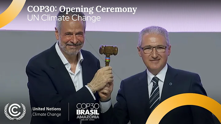 🔴 COP30: Opening Ceremony | UN Climate Change
